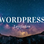 WordPress 2022 Leitfaden