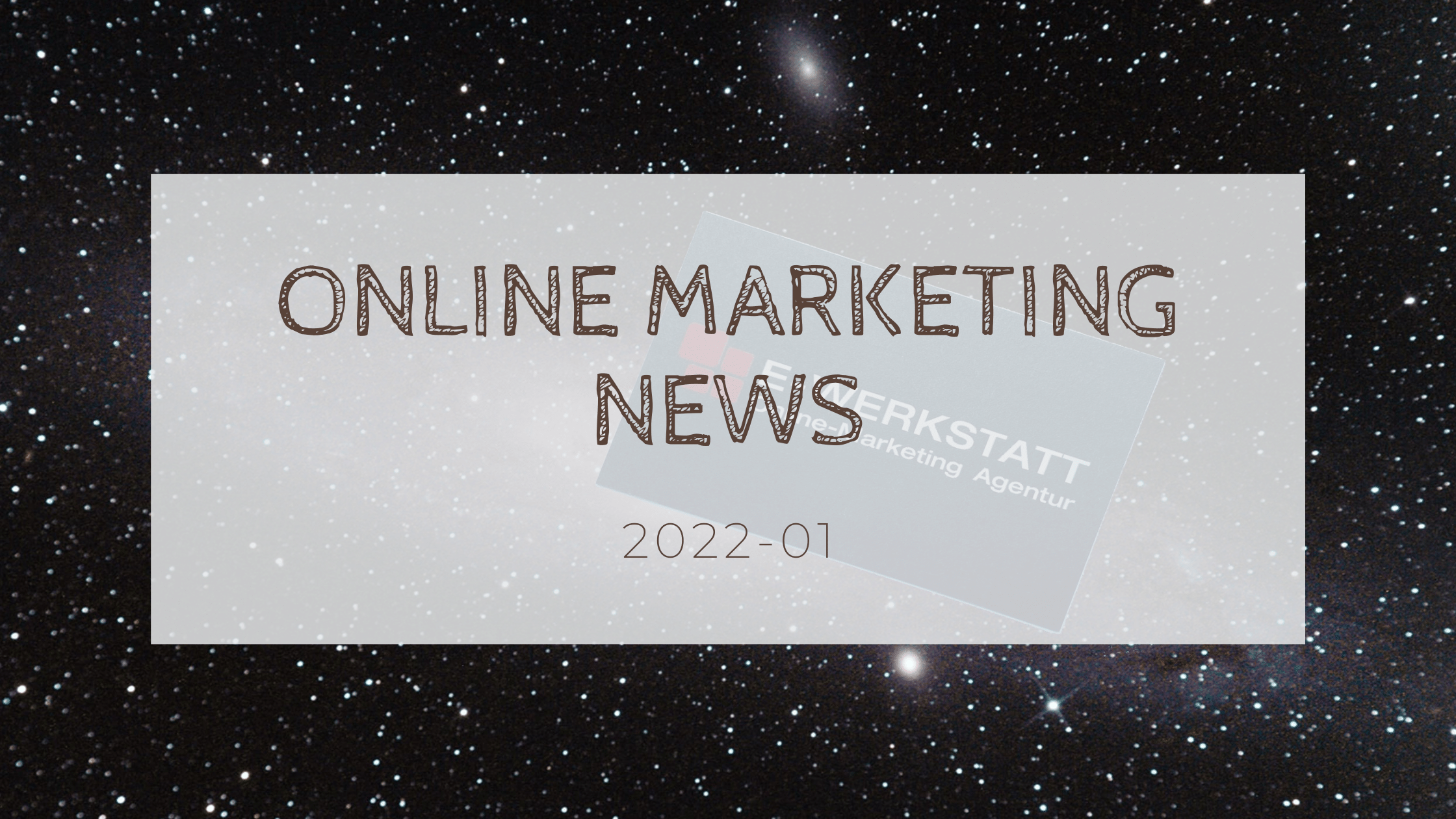Online Marketing News 2022-01