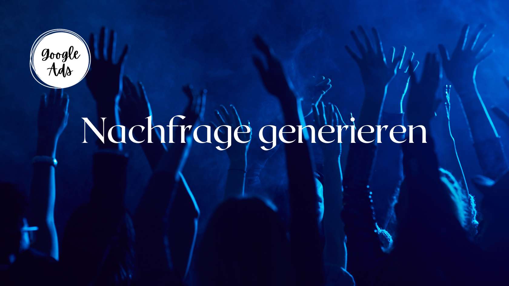 Nachfrage generieren
